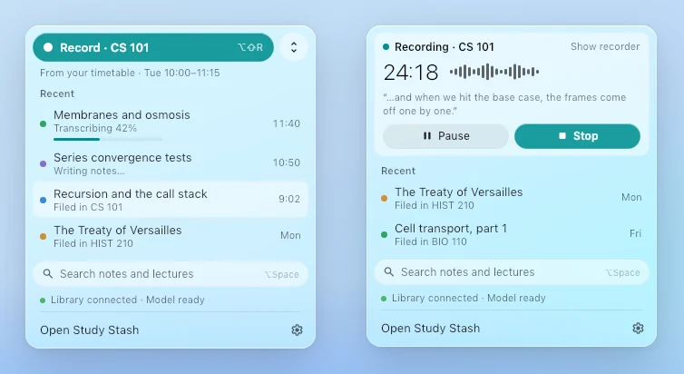 The menu bar dropdown: Record CS 101 from your timetable, recent lectures being transcribed and filed, and search; beside it, the same dropdown while recording, with the time, the sound level, the last words heard, and Pause and Stop.